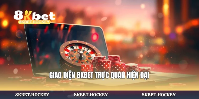 Giao diện 8KBET trực quan hiện đại